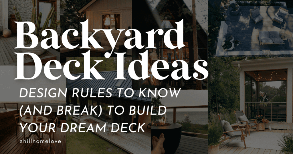 collage of backyard deck ideas with overlay text "backyard deck ideas: design rules to know and break to build your dream deck"