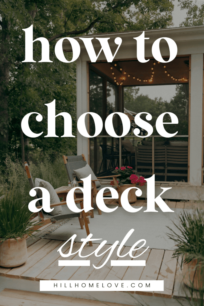 back porch on a home with light wood small deck and chairs with overlay text how to choose a deck style